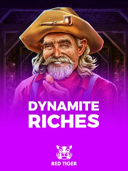Dynamite Riches